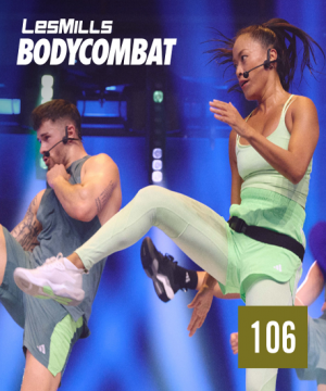 Hot sale 2026 Q1 Les Mills BODY COMBAT 106 VIDEO+MUSIC+NOTES